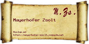 Mayerhofer Zsolt névjegykártya